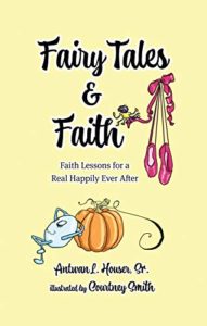 Fairy Tales and Faith