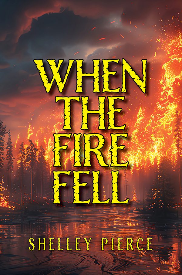 Whenfirefell Shelly Pierce 600px when the fire fell